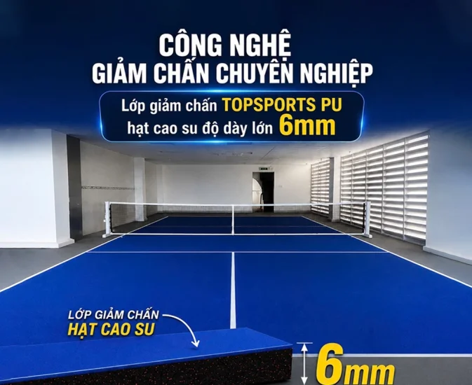 Giải pháp sân Pickleball trên sân thượng TOPPSPORTS PU hạt cao su dày 6mm 